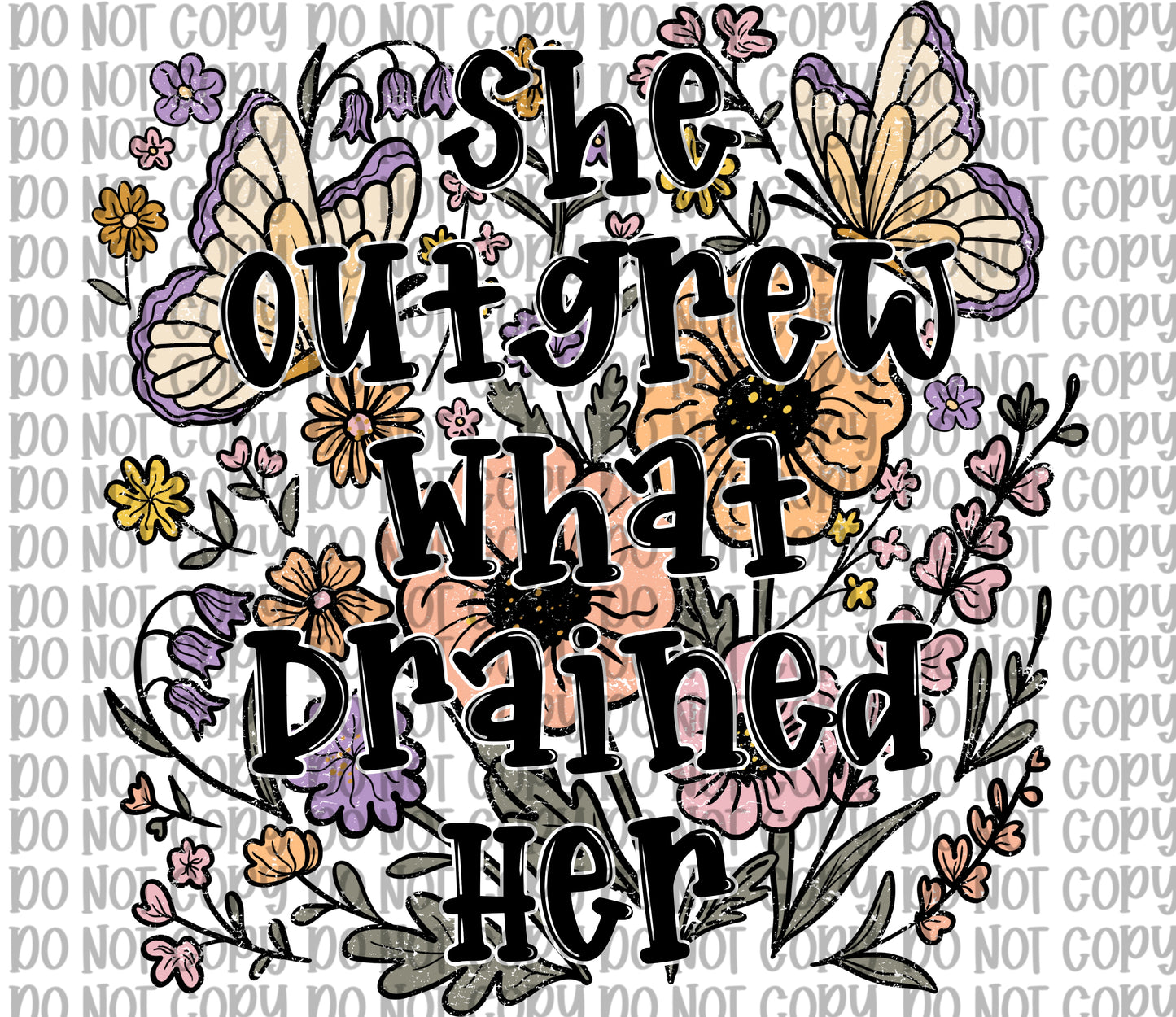 She Outgrew What Drained Her